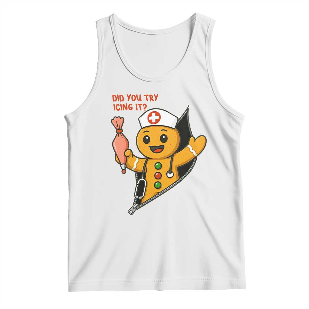 Funny ICU Nurse Christmas Tank Top Gingerbread Did You Try Icing It TS14 White Print Your Wear