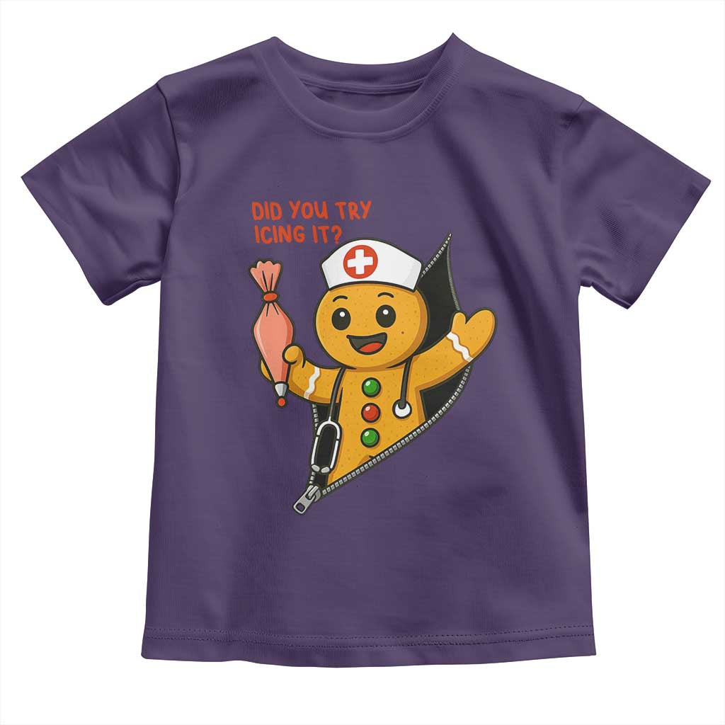Funny ICU Nurse Christmas Toddler T Shirt Gingerbread Did You Try Icing It TS14 Purple Print Your Wear