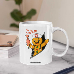 Funny ICU Nurse Christmas Coffee Mug Gingerbread Did You Try Icing It TS14 Print Your Wear