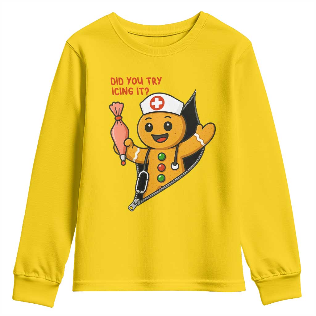 Funny ICU Nurse Christmas Youth Sweatshirt Gingerbread Did You Try Icing It TS14 Daisy Print Your Wear