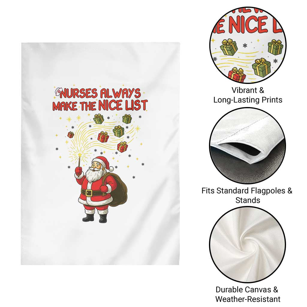 Funny Nurse Christmas Garden Flag Nurses Always Make The Nice List TS14 Print Your Wear
