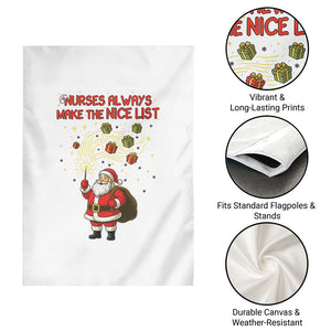 Funny Nurse Christmas Garden Flag Nurses Always Make The Nice List TS14 Print Your Wear