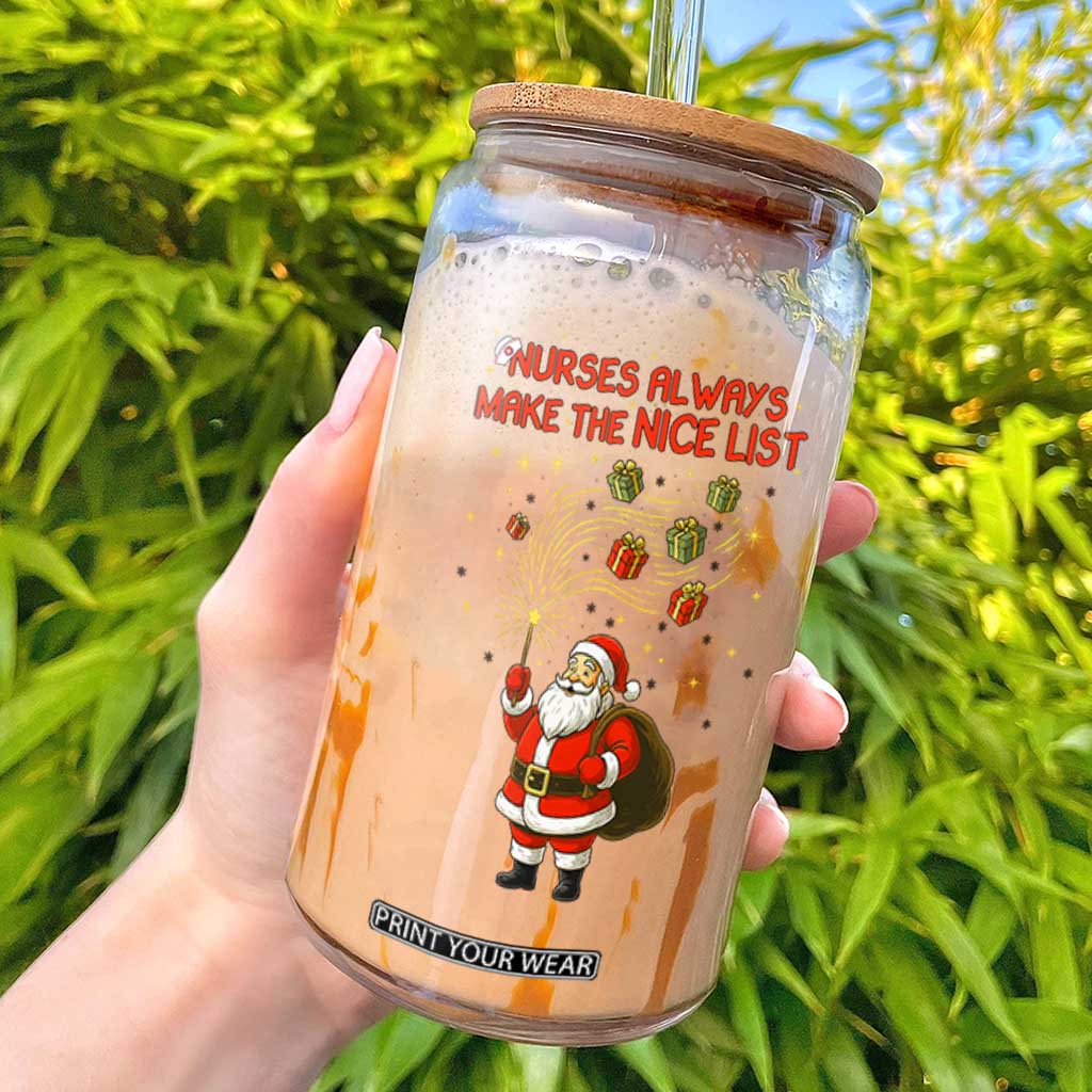 Funny Nurse Christmas Glass Can Nurses Always Make The Nice List TS14 White Print Your Wear