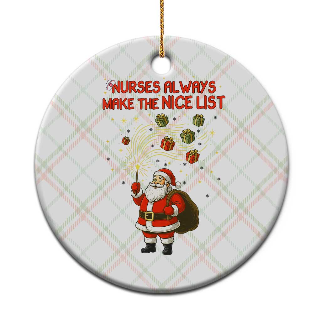 Funny Nurse Christmas Ceramic Ornament Nurses Always Make The Nice List TS14 1pc Christmas Plaid Print Your Wear