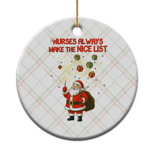 Funny Nurse Christmas Ceramic Ornament Nurses Always Make The Nice List TS14 1pc Christmas Plaid Print Your Wear