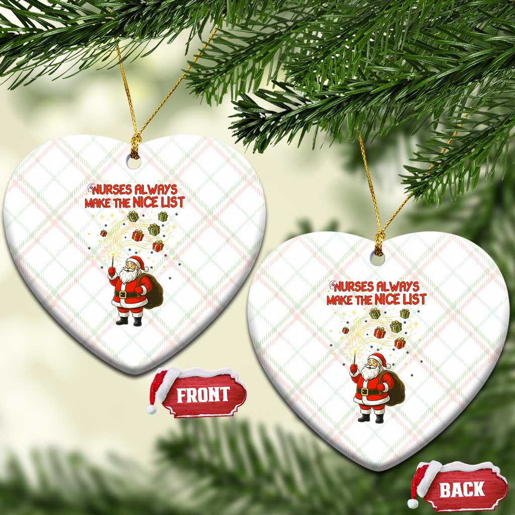 Funny Nurse Christmas Ceramic Ornament Nurses Always Make The Nice List TS14 Print Your Wear