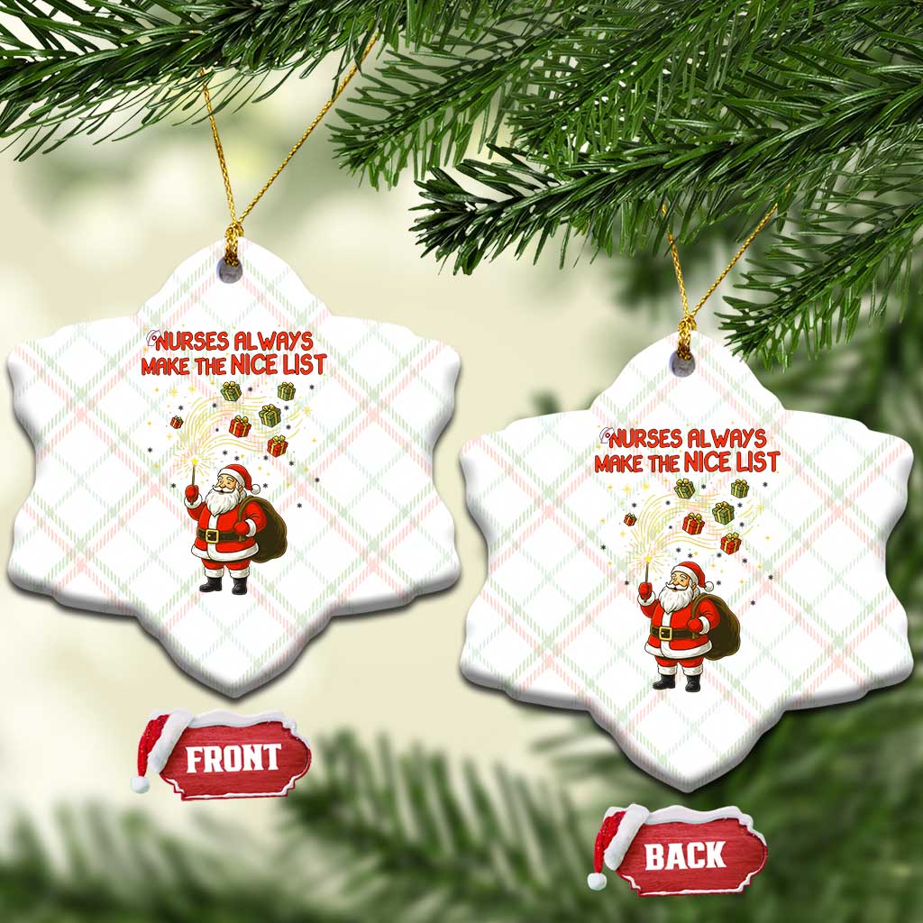 Funny Nurse Christmas Ceramic Ornament Nurses Always Make The Nice List TS14 Print Your Wear