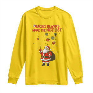 Funny Nurse Christmas Long Sleeve Shirt Nurses Always Make The Nice List TS14 Daisy Print Your Wear