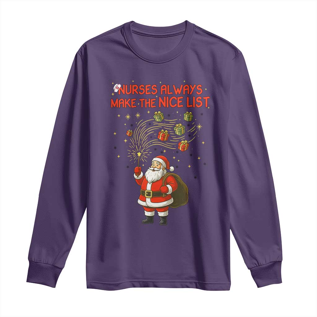 Funny Nurse Christmas Long Sleeve Shirt Nurses Always Make The Nice List TS14 Purple Print Your Wear