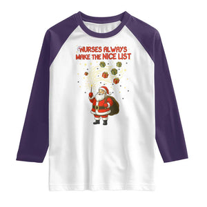 Funny Nurse Christmas Raglan Shirt Nurses Always Make The Nice List TS14 White Purple Print Your Wear