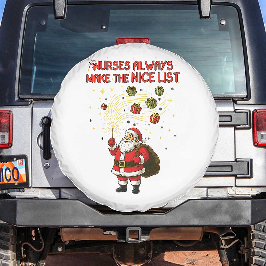 Funny Nurse Christmas Spare Tire Cover Nurses Always Make The Nice List TS14 No hole White Print Your Wear