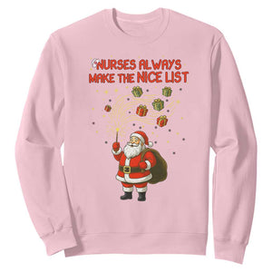 Funny Nurse Christmas Sweatshirt Nurses Always Make The Nice List TS14 Light Pink Print Your Wear
