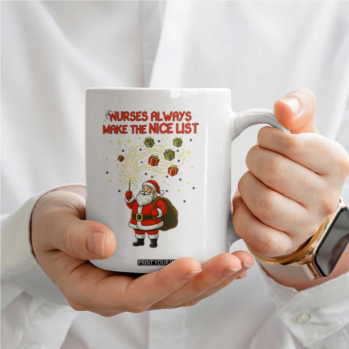 Funny Nurse Christmas Coffee Mug Nurses Always Make The Nice List TS14 Print Your Wear