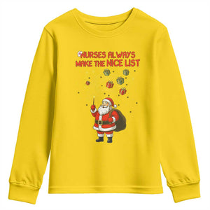 Funny Nurse Christmas Youth Sweatshirt Nurses Always Make The Nice List TS14 Daisy Print Your Wear
