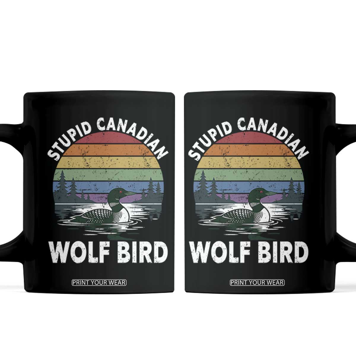 Stupid Canadian Wolf Bird Coffee Mug Sarcastic Animal Meme TS14 Black Print Your Wear