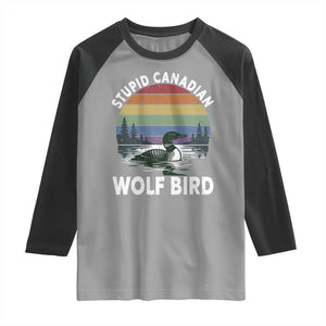 Stupid Canadian Wolf Bird Raglan Shirt Sarcastic Animal Meme TS14 Sport Gray Black Print Your Wear