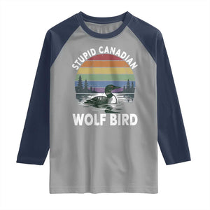 Stupid Canadian Wolf Bird Raglan Shirt Sarcastic Animal Meme TS14 Sport Gray Navy Print Your Wear