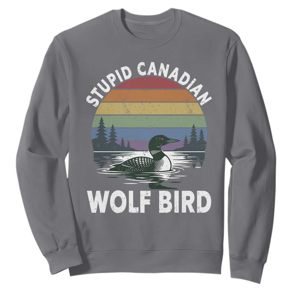 Stupid Canadian Wolf Bird Sweatshirt Sarcastic Animal Meme TS14 Charcoal Print Your Wear