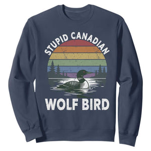 Stupid Canadian Wolf Bird Sweatshirt Sarcastic Animal Meme TS14 Navy Print Your Wear