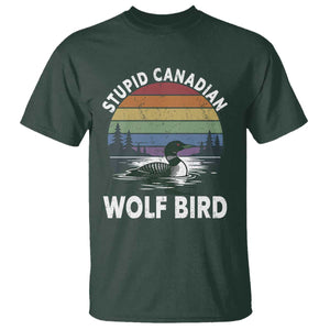 Stupid Canadian Wolf Bird T Shirt Sarcastic Animal Meme TS14 Dark Forest Green Print Your Wear