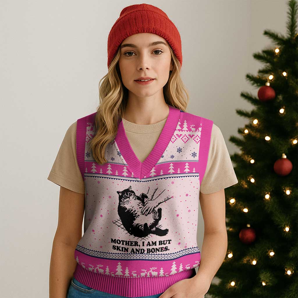 Funny Cat Mom Cat Lover V-Neck Knit Sweater Vest Mother I Am But Skin and Bones TS14 Hot Pink Print Your Wear