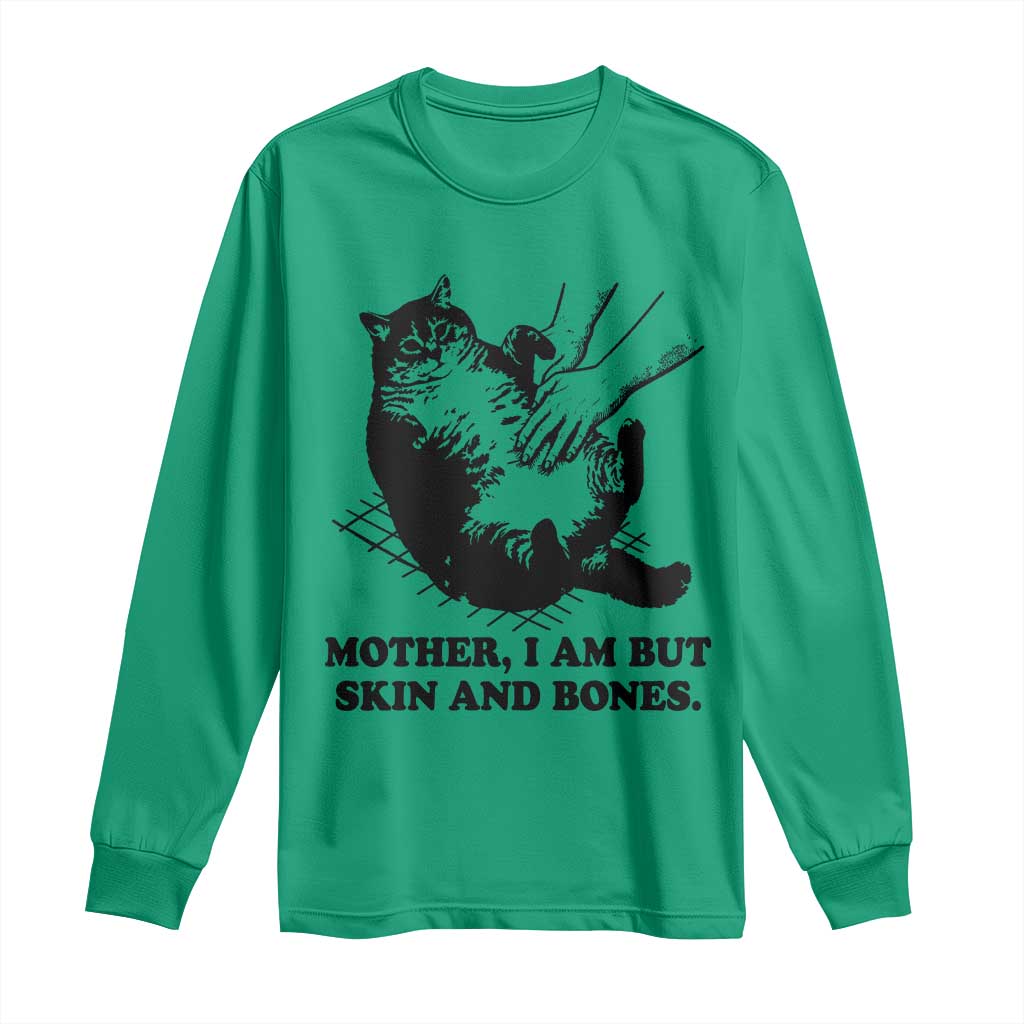 Funny Cat Mom Cat Lover Long Sleeve Shirt Mother I Am But Skin and Bones TS14 Irish Green Print Your Wear