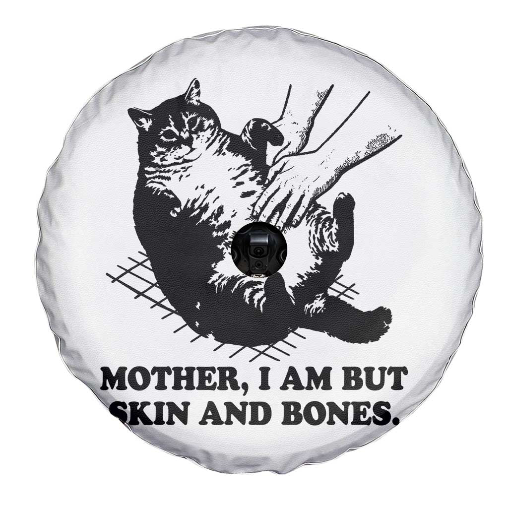 Funny Cat Mom Cat Lover Spare Tire Cover Mother I Am But Skin and Bones TS14 Print Your Wear