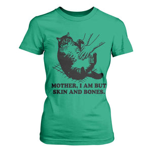 Funny Cat Mom Cat Lover T Shirt For Women Mother I Am But Skin and Bones TS14 Irish Green Print Your Wear