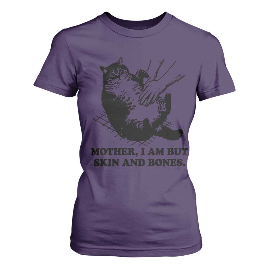 Funny Cat Mom Cat Lover T Shirt For Women Mother I Am But Skin and Bones TS14 Purple Print Your Wear