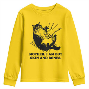 Funny Cat Mom Cat Lover Youth Sweatshirt Mother I Am But Skin and Bones TS14 Daisy Print Your Wear