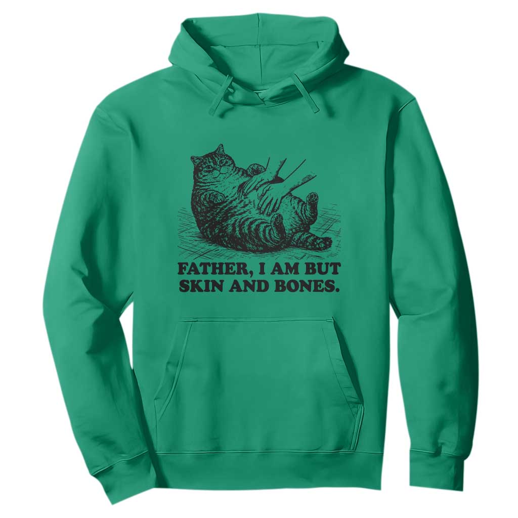 Funny Cat Dad Cat Lover Hoodie Father I Am But Skin and Bones TS14 Irish Green Print Your Wear