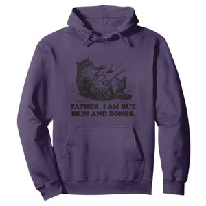 Funny Cat Dad Cat Lover Hoodie Father I Am But Skin and Bones TS14 Purple Print Your Wear