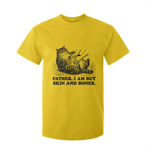 Funny Cat Dad Cat Lover T Shirt For Kid Father I Am But Skin and Bones TS14 Daisy Print Your Wear