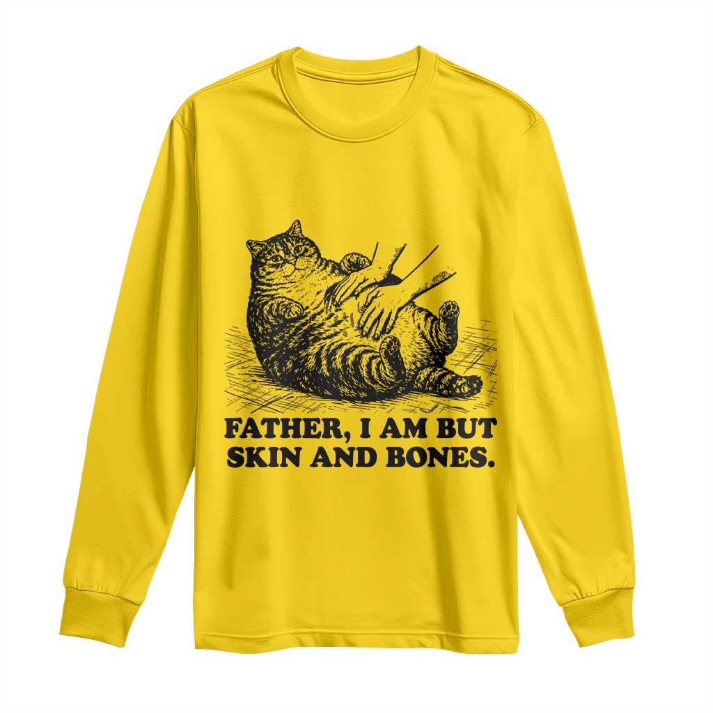 Funny Cat Dad Cat Lover Long Sleeve Shirt Father I Am But Skin and Bones TS14 Daisy Print Your Wear