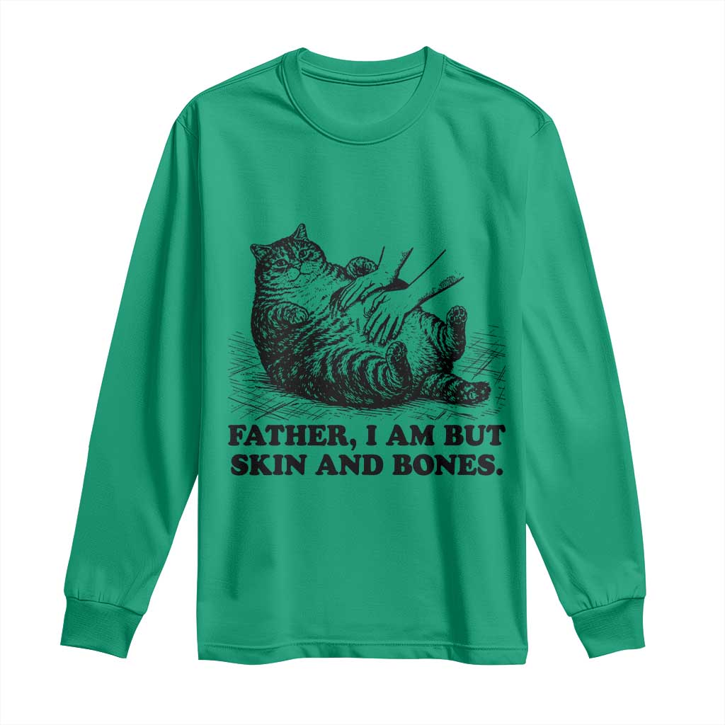 Funny Cat Dad Cat Lover Long Sleeve Shirt Father I Am But Skin and Bones TS14 Irish Green Print Your Wear