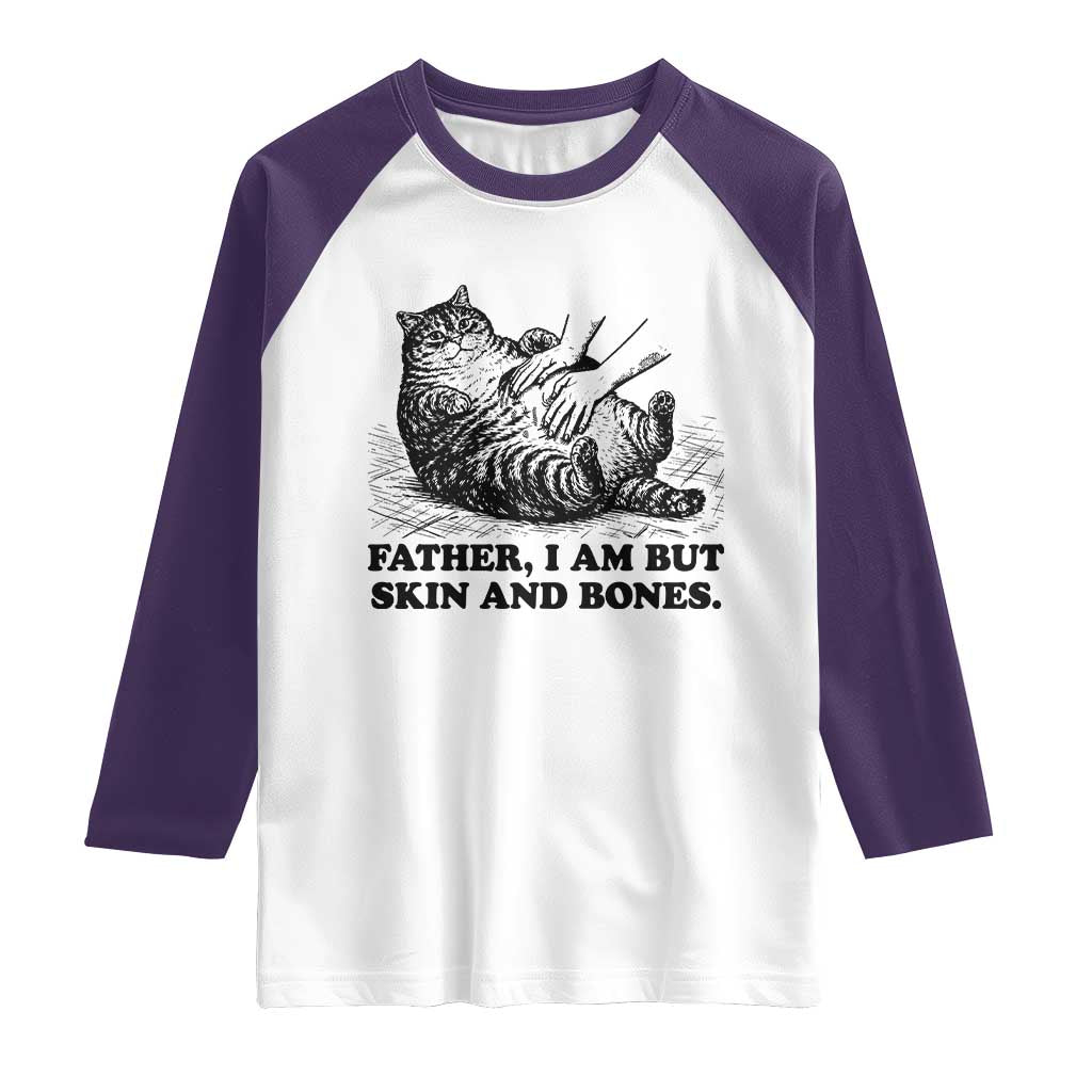 Funny Cat Dad Cat Lover Raglan Shirt Father I Am But Skin and Bones TS14 White Purple Print Your Wear