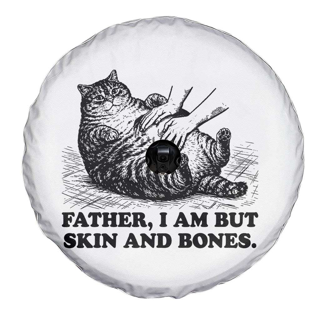 Funny Cat Dad Cat Lover Spare Tire Cover Father I Am But Skin and Bones TS14 Print Your Wear