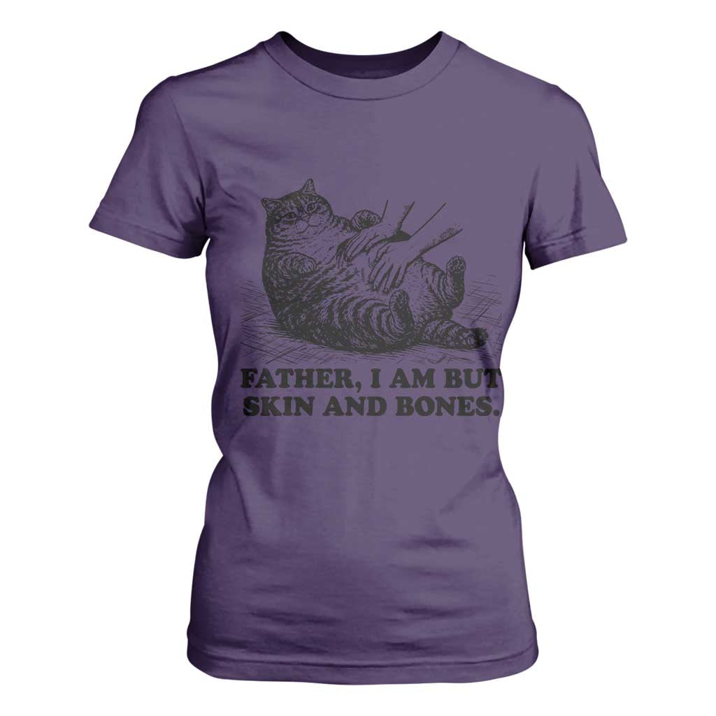 Funny Cat Dad Cat Lover T Shirt For Women Father I Am But Skin and Bones TS14 Purple Print Your Wear