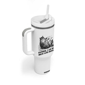 Funny Cat Dad Cat Lover Tumbler With Handle Father I Am But Skin and Bones TS14 Print Your Wear