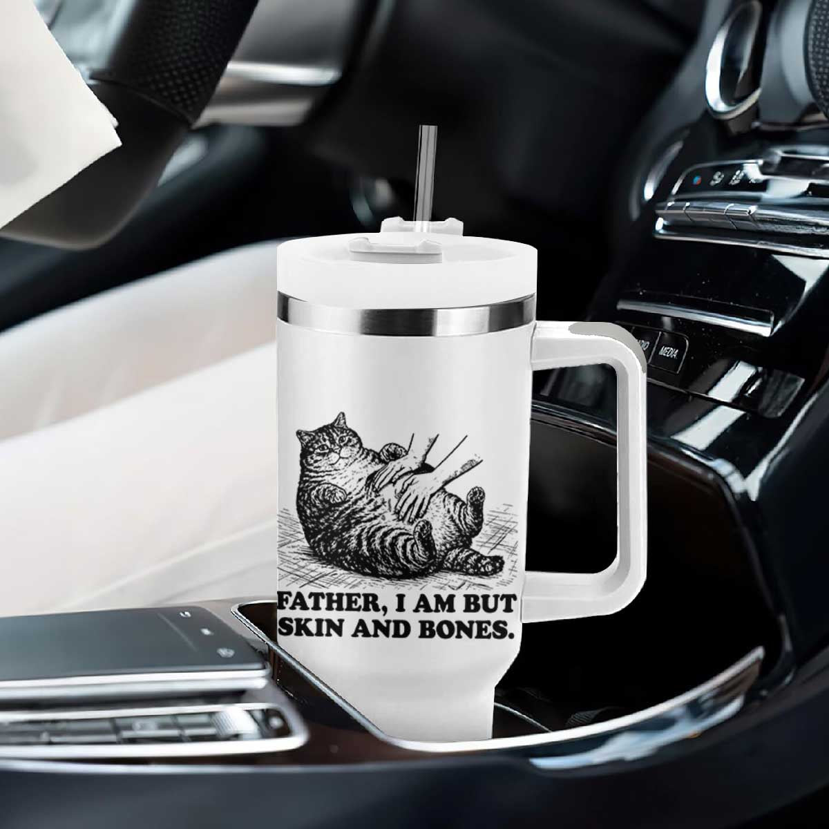 Funny Cat Dad Cat Lover Tumbler With Handle Father I Am But Skin and Bones TS14 Print Your Wear