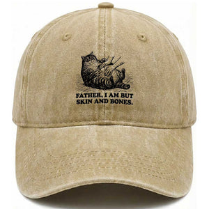Funny Cat Dad Cat Lover Washed Cotton Baseball Cap Father I Am But Skin and Bones TS14 Washed Cap Universal Fit Khaki Print Your Wear