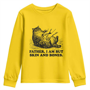 Funny Cat Dad Cat Lover Youth Sweatshirt Father I Am But Skin and Bones TS14 Daisy Print Your Wear