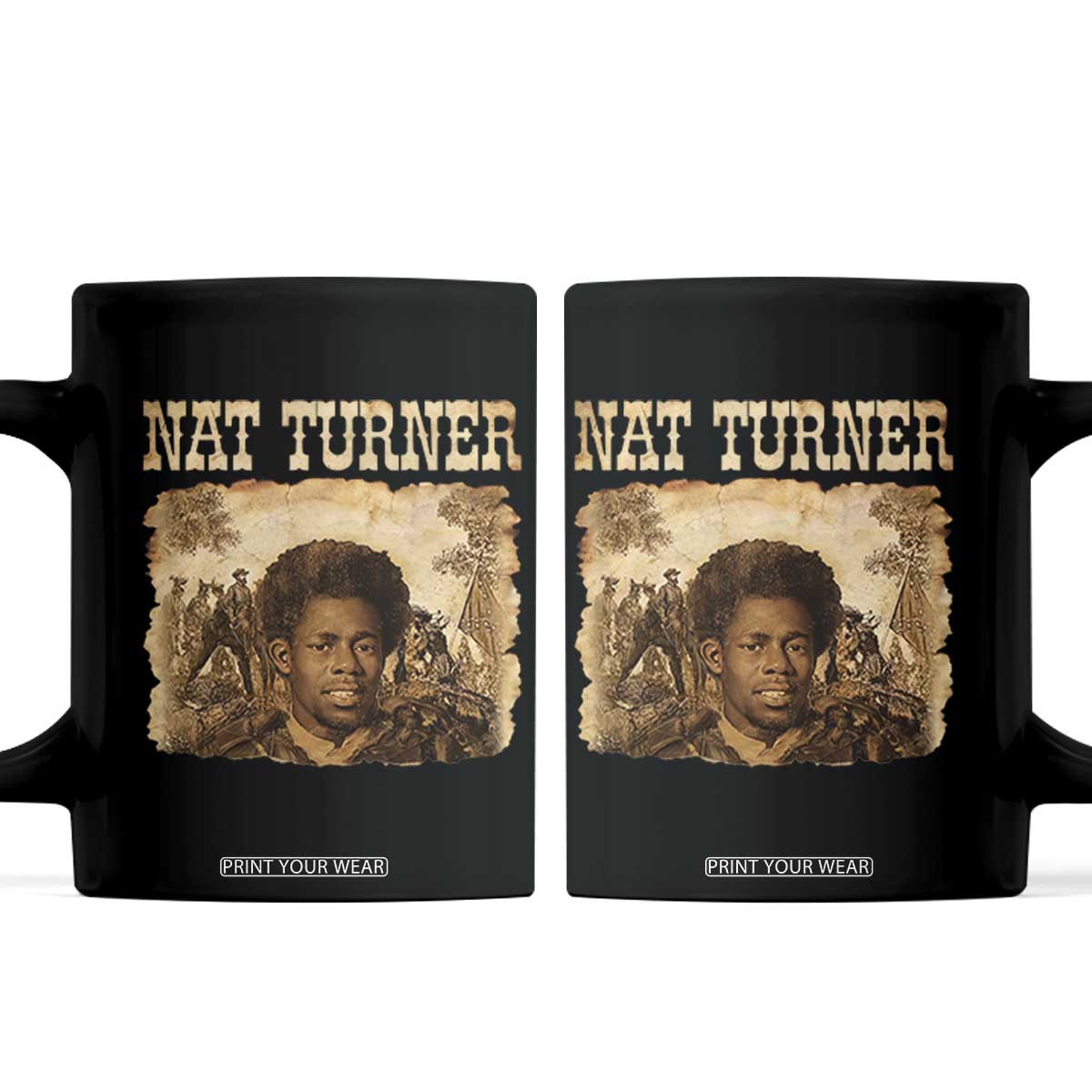 Nat Turner Coffee Mug Black History African American TS14 Black Print Your Wear