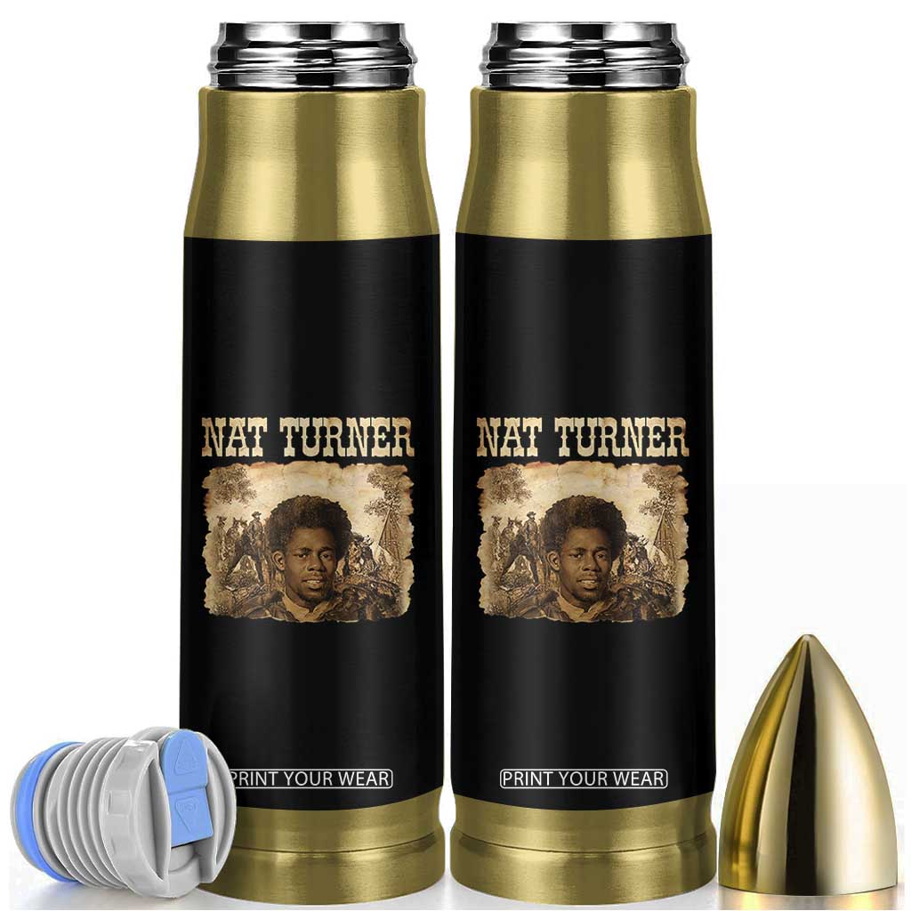Nat Turner Bullet Tumbler Black History African American TS14 Black Print Your Wear