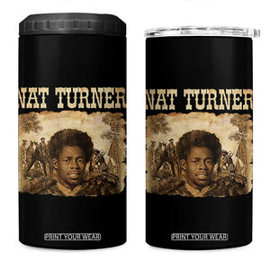 Nat Turner 4 in 1 Can Cooler Tumbler Black History African American TS14 One Size: 16 oz Black Print Your Wear