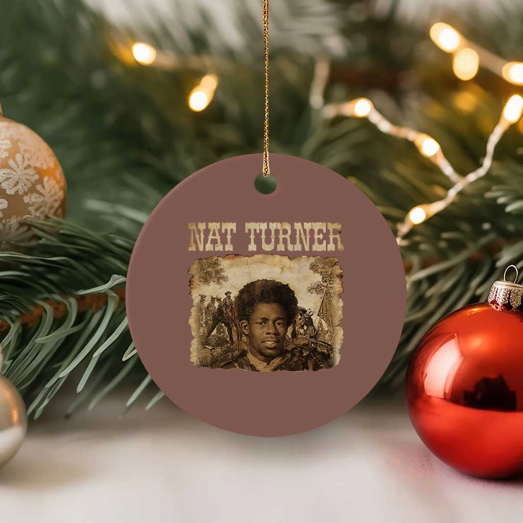 Nat Turner Ceramic Ornament Black History African American TS14 1pc Mocha Print Your Wear