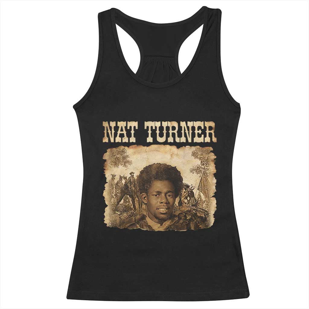 Nat Turner Racerback Tank Top Black History African American TS14 Black Print Your Wear