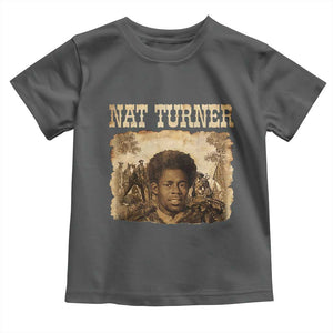 Nat Turner Toddler T Shirt Black History African American TS14 Dark Heather Print Your Wear