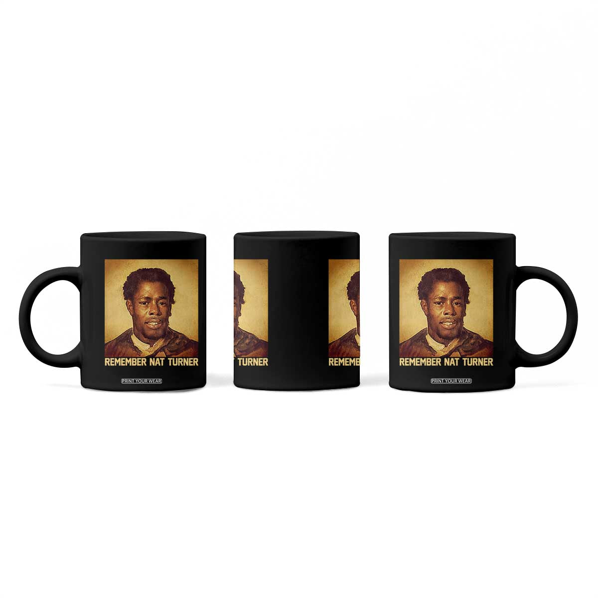 Nat Turner Coffee Mug Black History Month TS14 Print Your Wear