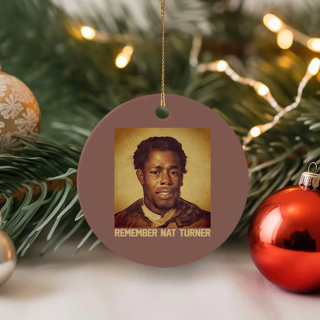 Nat Turner Ceramic Ornament Black History Month TS14 1pc Mocha Print Your Wear
